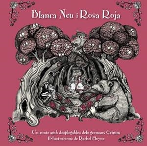 BLANCANEU I ROSA ROJA | 9788415430223 | GRIMM, JACOB / GRIMM, WILHELM | Llibreria Drac - Llibreria d'Olot | Comprar llibres en català i castellà online