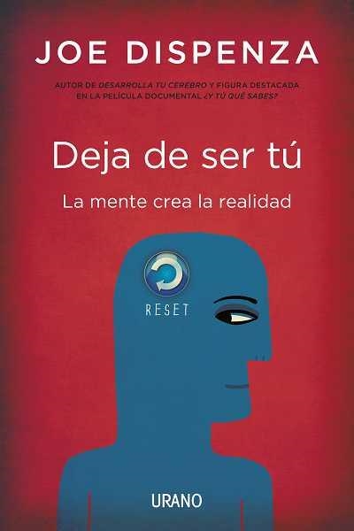 DEJA DE SER TÚ | 9788479538255 | DISPENZA, JOE | Llibreria Drac - Llibreria d'Olot | Comprar llibres en català i castellà online