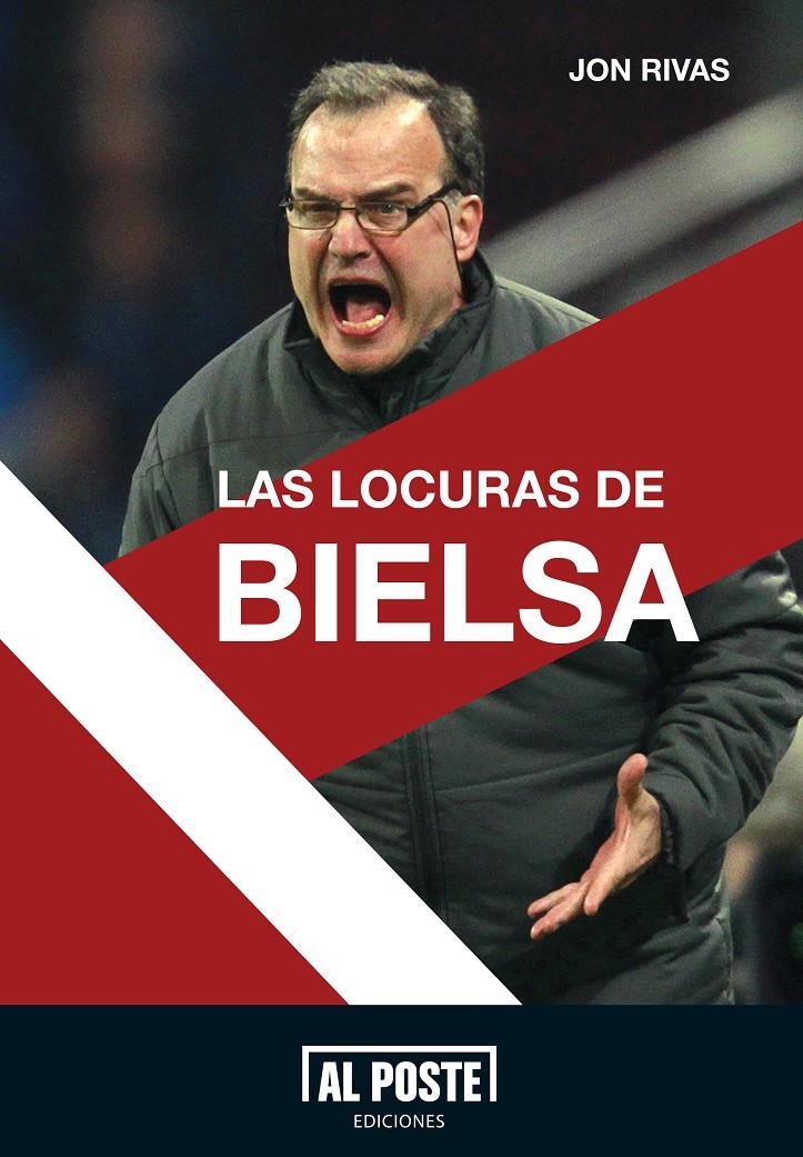 LOCURAS DE BIELSA, LAS | 9788415726005 | RIVAS, JON | Llibreria Drac - Llibreria d'Olot | Comprar llibres en català i castellà online