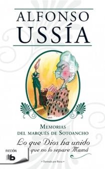 LO QUE DIOS HA UNIDO QUE NO LO SEPARE MAMA | 9788498726206 | USSIA, ALFONSO | Llibreria Drac - Librería de Olot | Comprar libros en catalán y castellano online