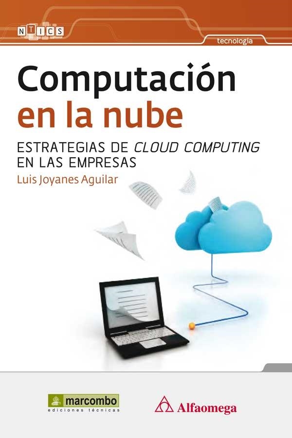 COMPUTACION EN LA NUBE | 9788426718938 | JOYANES, LUIS | Llibreria Drac - Llibreria d'Olot | Comprar llibres en català i castellà online