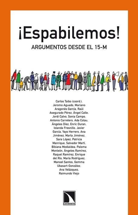 ESPABILEMOS! ARGUMENTOS DESDE EL 15-M | 9788483197363 | TAIBO, CARLOS (COORD.) | Llibreria Drac - Llibreria d'Olot | Comprar llibres en català i castellà online