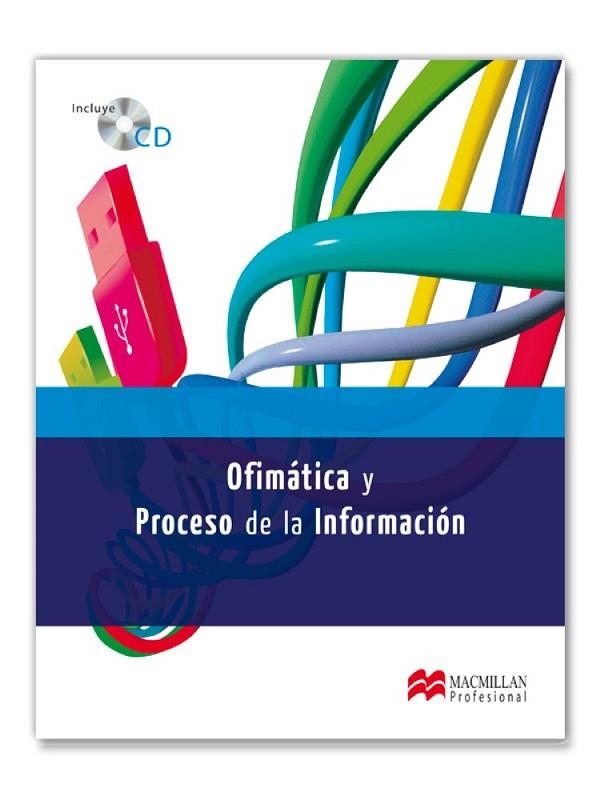 OFIMÁTICA Y PROCESO DE LA INFORMACIÓN GS 12 CF | 9788415426325 | CABALLERO, PILAR/MENA, CÉSAR/MURILLO, JOSÉ | Llibreria Drac - Llibreria d'Olot | Comprar llibres en català i castellà online