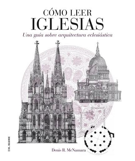 CÓMO LEER IGLESIAS | 9788496669758 | MCNAMARA, DENIS R. | Llibreria Drac - Llibreria d'Olot | Comprar llibres en català i castellà online