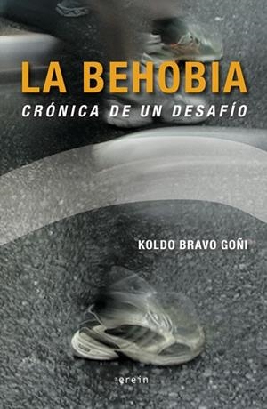 BEHOBIA, LA | 9788497467070 | BRAVO, KOLDO | Llibreria Drac - Llibreria d'Olot | Comprar llibres en català i castellà online