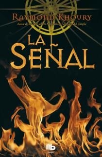 SEÑAL, LA | 9788498726473 | KHOURY, RAYMOND | Llibreria Drac - Llibreria d'Olot | Comprar llibres en català i castellà online