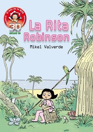 RITA ROBINSON, LA | 9788415430124 | VALVERDE, MIKEL | Llibreria Drac - Llibreria d'Olot | Comprar llibres en català i castellà online