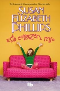 ESTE CORAZON MIO | 9788498726510 | PHILLIPS, SUSAN ELIZABETH | Llibreria Drac - Llibreria d'Olot | Comprar llibres en català i castellà online