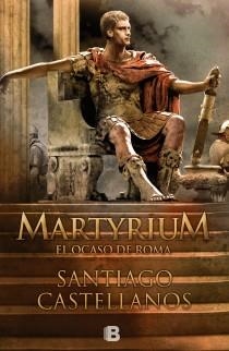 MARTYRIUM | 9788466650885 | CASTELLANOS, SANTIAGO  | Llibreria Drac - Llibreria d'Olot | Comprar llibres en català i castellà online