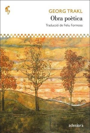 OBRA POETICA  GEORG TRAKL | 9788492405480 | TRAKL, GEORG | Llibreria Drac - Llibreria d'Olot | Comprar llibres en català i castellà online