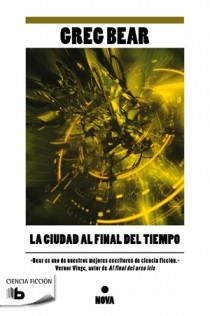 CIUDAD AL FINAL DEL TIEMPO, LA | 9788498726381 | BEAR, GREG | Llibreria Drac - Llibreria d'Olot | Comprar llibres en català i castellà online