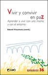 VIVIR Y CONVIVIR EN PAZ | 9788499804293 | VINYAMATA, EDUARD | Llibreria Drac - Librería de Olot | Comprar libros en catalán y castellano online