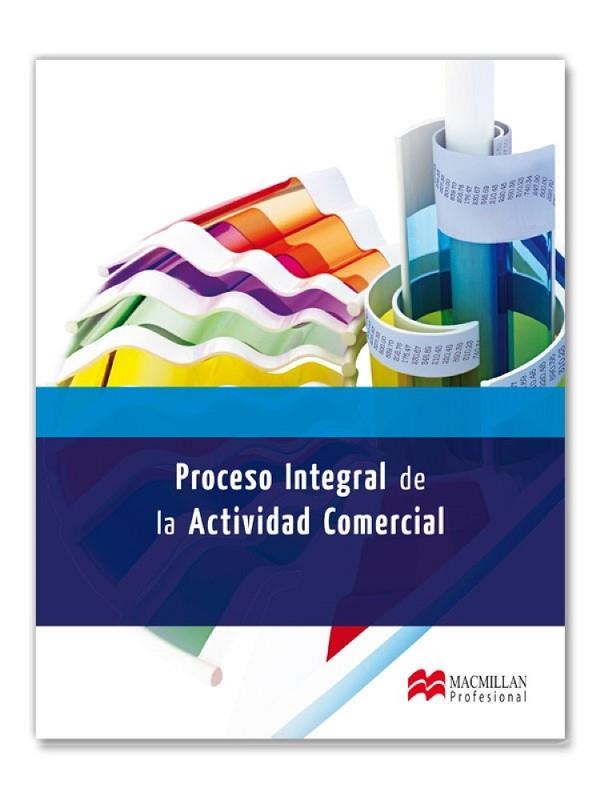 PROCESO INTEGRAL DE LA ACTIVIDAD COMERCIAL | 9788415426301 | DE LA MATA GUERRA, MARGARITA/RODRÍGUEZ GARCÍA, SOLEDAD/LOBATO GÓMEZ, FRANCISCO | Llibreria Drac - Llibreria d'Olot | Comprar llibres en català i castellà online