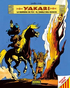 YAKARI 10 (LA BARRERA DE FOC + EL DIABLE DELS BOSCOS) | 9788467908626 | DERIB ; JOB | Llibreria Drac - Llibreria d'Olot | Comprar llibres en català i castellà online