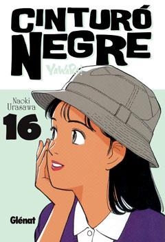 CINTURO NEGRE 16 | 9788499472355 | URASAWA, NAOKI | Llibreria Drac - Llibreria d'Olot | Comprar llibres en català i castellà online