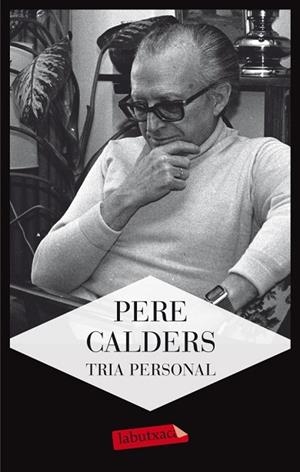 TRIA PERSONAL  | 9788499305462 | CALDERS, PERE | Llibreria Drac - Llibreria d'Olot | Comprar llibres en català i castellà online