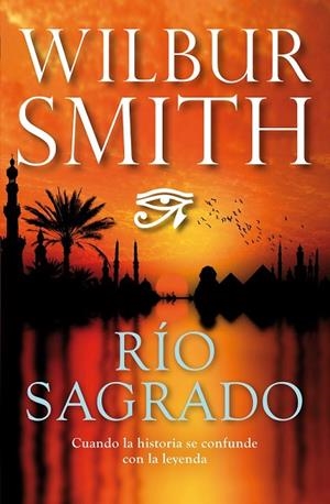 RÍO SAGRADO | 9788415355489 | SMITH, WILBUR | Llibreria Drac - Librería de Olot | Comprar libros en catalán y castellano online