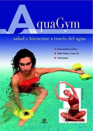 AQUAGYM | 9788466218269 | RODRIGUEZ, JOSE | Llibreria Drac - Llibreria d'Olot | Comprar llibres en català i castellà online