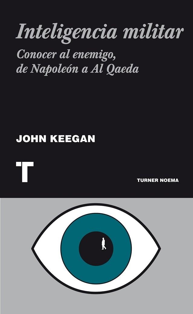 INTELIGENCIA MILITAR | 9788475067667 | KEEGAN, JOHN | Llibreria Drac - Llibreria d'Olot | Comprar llibres en català i castellà online