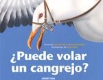 PUEDE VOLAR UN CANGREJO? | 9786074002713 | REPÚN, GRACIELA ESSES, FLORENCI | Llibreria Drac - Llibreria d'Olot | Comprar llibres en català i castellà online