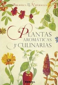 PLANTAS AROMATICAS Y CULINARIAS | 9788492678068 | KYBAL, JAN | Llibreria Drac - Llibreria d'Olot | Comprar llibres en català i castellà online