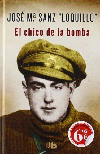 CHICO DE LA BOMBA, EL | 9788498727425 | SANZ, JOSE MARIA | Llibreria Drac - Librería de Olot | Comprar libros en catalán y castellano online