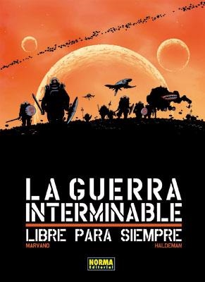 GUERRA INTERMINABLE, LA : LIBRE PARA SIEMPRE | 9788467905809 | HALDEMAN, JOE; MARVANO | Llibreria Drac - Llibreria d'Olot | Comprar llibres en català i castellà online