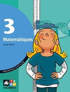 MATEMATIQUES 3 CICLE MIJTA PROJECTE TRAM | 9788441215696 | EQUIP PEDAGÒGIC I EDITORIAL DE TEXT - LA GALERA | Llibreria Drac - Llibreria d'Olot | Comprar llibres en català i castellà online