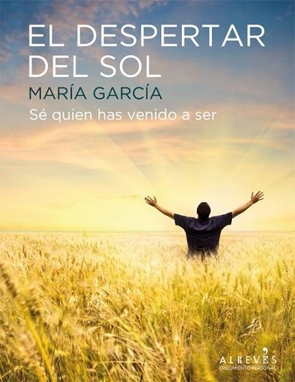 DESPERTAR DEL SOL, EL | 9788415098454 | GARCIA, MARIA | Llibreria Drac - Llibreria d'Olot | Comprar llibres en català i castellà online