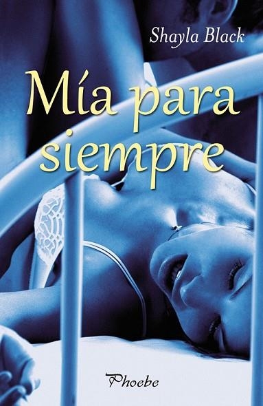 MÍA PARA SIEMPRE | 9788415433064 | BLACK, SHAYLA | Llibreria Drac - Llibreria d'Olot | Comprar llibres en català i castellà online