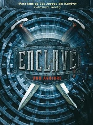 ENCLAVE | 9788492939992 | AGUIRRE, ANN | Llibreria Drac - Llibreria d'Olot | Comprar llibres en català i castellà online