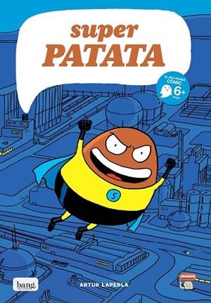 SUPERPATATA | 9788415051268 | LAPERLA, ARTUR | Llibreria Drac - Llibreria d'Olot | Comprar llibres en català i castellà online