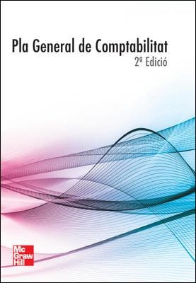 PLA GENERAL DE COMPTABILITAT | 9788448182816 | MCGRAW-HILL | Llibreria Drac - Llibreria d'Olot | Comprar llibres en català i castellà online