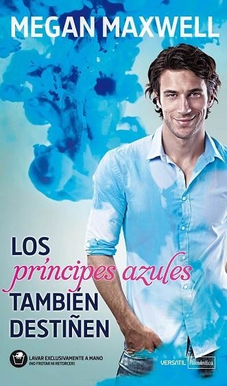 PRÍNCIPES AZULES TAMBIÉN DESTIÑEN, LOS | 9788492929641 | MAXWELL, MEGAN  | Llibreria Drac - Librería de Olot | Comprar libros en catalán y castellano online