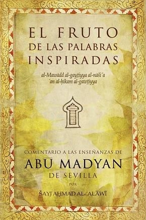 FRUTO DE LAS PALABRAS INSPIRADAS, EL | 9788496710092 | AL-'ALAWI, SALY | Llibreria Drac - Llibreria d'Olot | Comprar llibres en català i castellà online