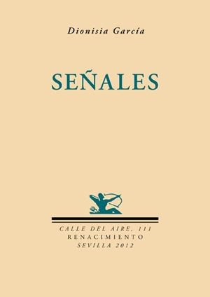 SEÑALES  | 9788484727132 | GARCÍA, DIONISIA. | Llibreria Drac - Llibreria d'Olot | Comprar llibres en català i castellà online