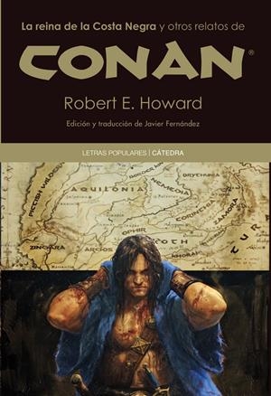 CONAN LA REINA DE LA COSTA NEGRA Y OTROS RELATOS | 9788437630618 | HOWARD, ROBERT E. | Llibreria Drac - Llibreria d'Olot | Comprar llibres en català i castellà online