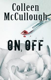 ON OFF | 9788498724677 | MCCULLOUGH, COLLEEN | Llibreria Drac - Librería de Olot | Comprar libros en catalán y castellano online