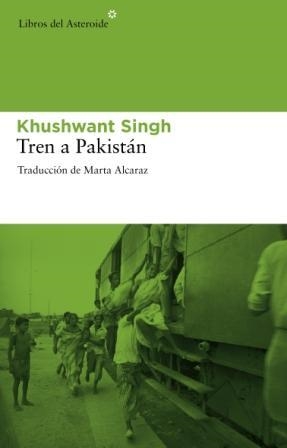 TREN A PAKISTAN | 9788492663347 | SINGH, KHUSHWANT | Llibreria Drac - Llibreria d'Olot | Comprar llibres en català i castellà online