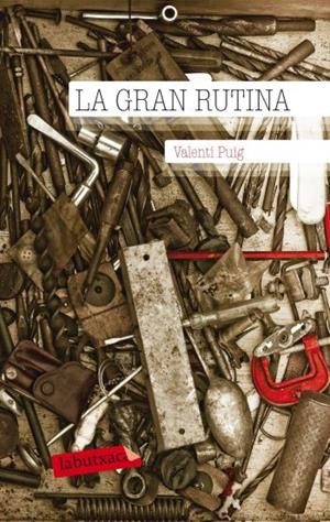 GRAN RUTINA, LA | 9788499302331 | PUIG, VALENTI | Llibreria Drac - Llibreria d'Olot | Comprar llibres en català i castellà online