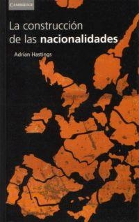 CONSTRUCCION DE LAS NACIONALIDADES | 9788483230886 | HASTINGS | Llibreria Drac - Llibreria d'Olot | Comprar llibres en català i castellà online