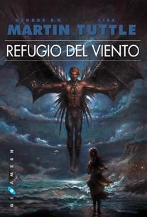 REFUGIO DEL VIENTO | 9788496208933 | MARTIN, GEORGE R.R.; TUTTLE, LISA | Llibreria Drac - Llibreria d'Olot | Comprar llibres en català i castellà online