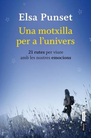 MOTXILLA PER A L'UNIVERS, UNA | 9788498092158 | PUNSET, ELSA | Llibreria Drac - Llibreria d'Olot | Comprar llibres en català i castellà online