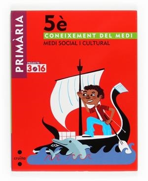 CONEIXEMENT DEL MEDI SOCIAL 5È PRIMARIA | 9788466122863 | EQUIP EDITORIAL CRUÏLLA, | Llibreria Drac - Llibreria d'Olot | Comprar llibres en català i castellà online