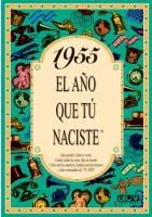 1955 EL AÑO QUE TU NACISTE  | 9788488907929 | COLLADO, ROSA | Llibreria Drac - Llibreria d'Olot | Comprar llibres en català i castellà online