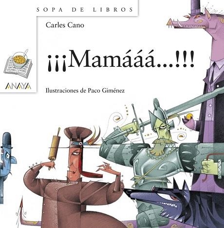 MAMÁÁÁ | 9788467828962 | CANO, CARLES | Llibreria Drac - Llibreria d'Olot | Comprar llibres en català i castellà online