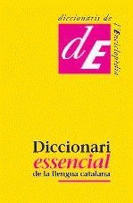 DICCIONARI ESSENCIAL DE LA LLENGUA CATALANA | 9788441219113 | A.A.V.V. | Llibreria Drac - Llibreria d'Olot | Comprar llibres en català i castellà online