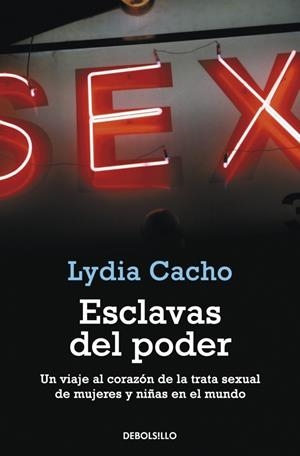 ESCLAVAS DEL PODER | 9788499088556 | CACHO, LYDIA | Llibreria Drac - Llibreria d'Olot | Comprar llibres en català i castellà online