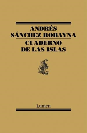 CUADERNO DE LAS ISLAS | 9788426419026 | SANCHEZ, ANDRES | Llibreria Drac - Librería de Olot | Comprar libros en catalán y castellano online