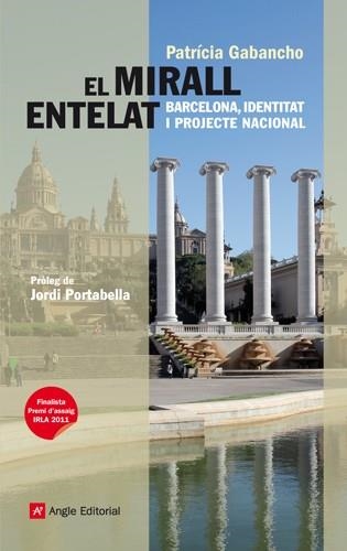 MIRALL ENTELAT, EL | 9788415002666 | GABANCHO, PATRICIA | Llibreria Drac - Librería de Olot | Comprar libros en catalán y castellano online